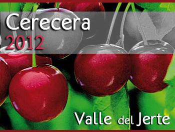 Cerecera 2012, Valle del Jerte
