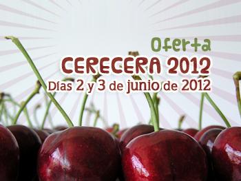 Oferta Especial CERECERA 2012 días 2 y 3 de Junio